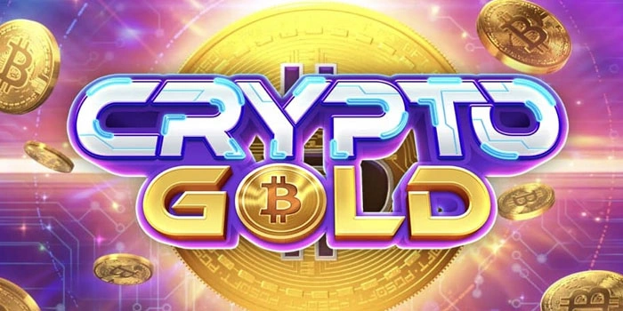 Panduan Lengkap Slot Crypto Gold Biar Cepat Kaya Mendadak